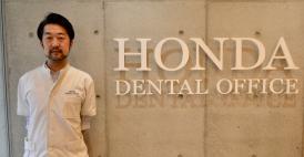 HONDA DENTAL OFFICE 院長 本多 浩二